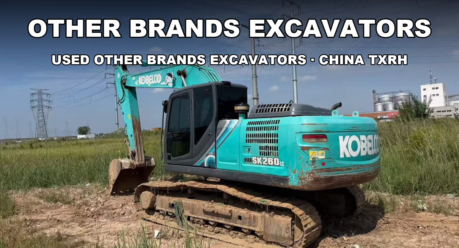 Other brand excavators